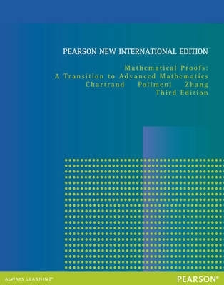 Mathematical Proofs a Transition to Advanced Mathematics (Pnie)