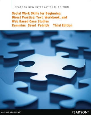 Social Work Skills Beginning Direct Practice Text Workbook (Pnie)