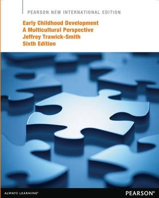 Early Childhood Development a Multicultural Perspective (Pnie)
