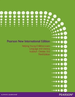 Helping Young Children Learn Language and Literacy Birth Through Kindergarten