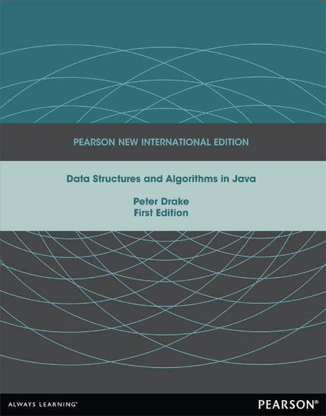 Data Structures and Algorithms in Java Pearson New International Edition