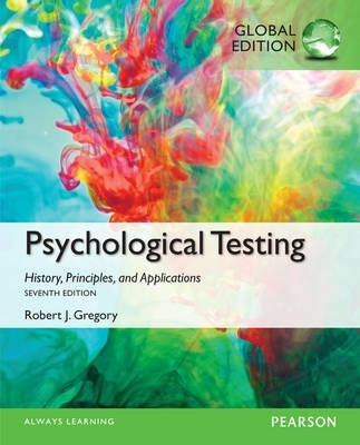 Psychological Testing History Principles and Applications