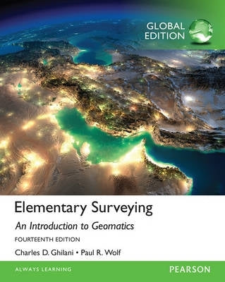 Elementary Surveying an Introduction to Geomatics (Global Edition)