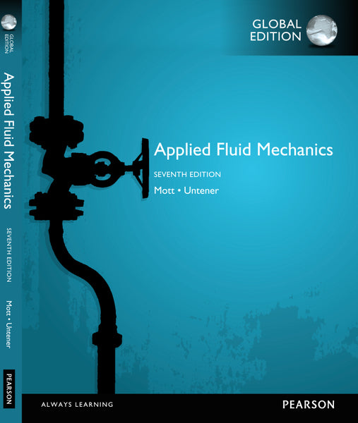Applied Fluid Mechanics (Global Edition)