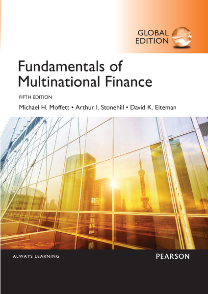 Fundamentals of Multinational Finance, Global Edition