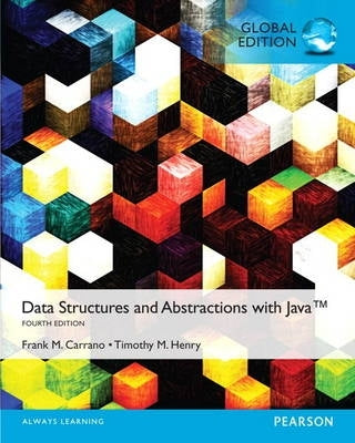 Data Structures and Abstractions With Java (Ref Isbn 9780134831695)