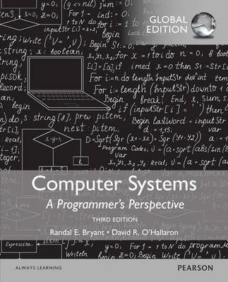Computer Systems a Programmers Perspective