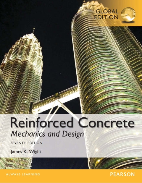 Reinforced Concrete Mechanics and Design (Global Edition)