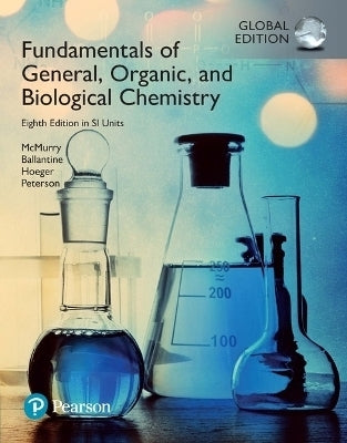 Fundamentals of General Organic and Biological Chemistry in Si Units