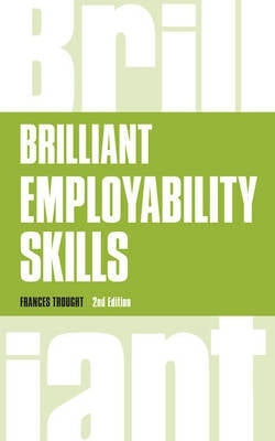 Brilliant Employability Skills How to Stand Out From the Crowd in the Graduate Job Market