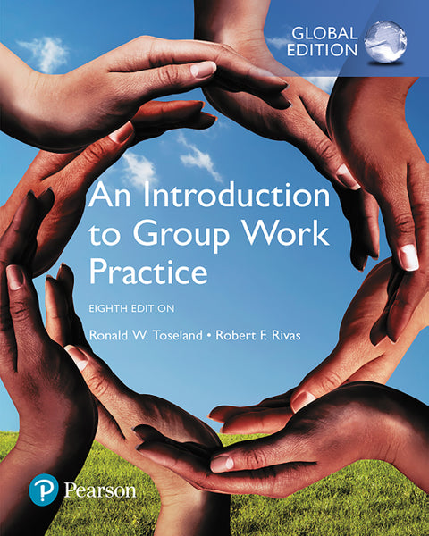 Introduction to Group Work Practice (Global Edition)