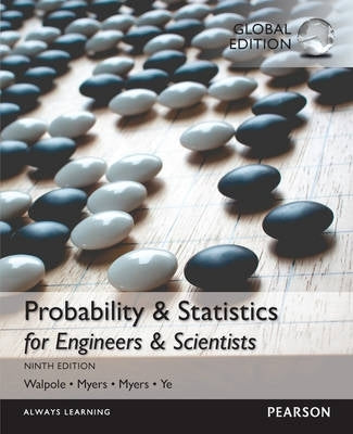 Probability and Statistics for Engineers and Scientists Plus Mystatlab With Pearson Etext Global Edi