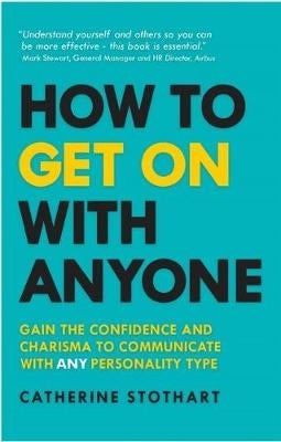 How to Get on With Anyone