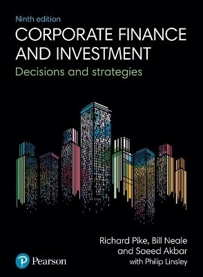 Corporate Finance and Investment (Package) (Plus Mylab Finance With Pearson Etext)