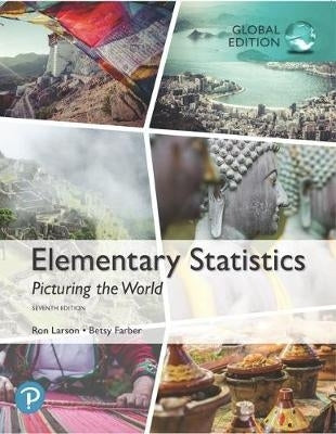 Elementary Statistics Picturing the World (Global Edition)