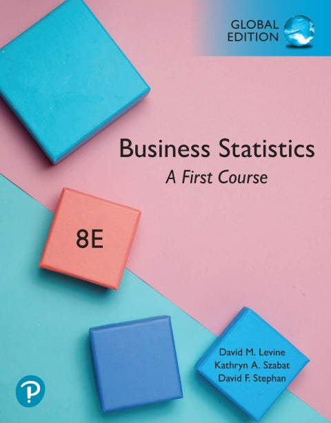 Business Statistics a First Course, Global Edition