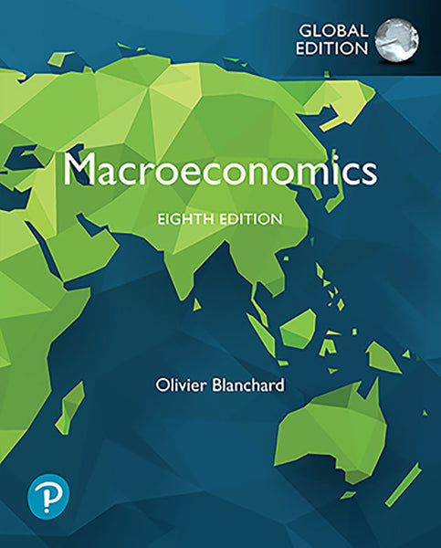 Macroeconomics Global Edition