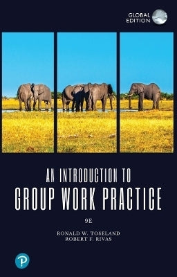 Introduction to Group Work Practice (Global Edition)