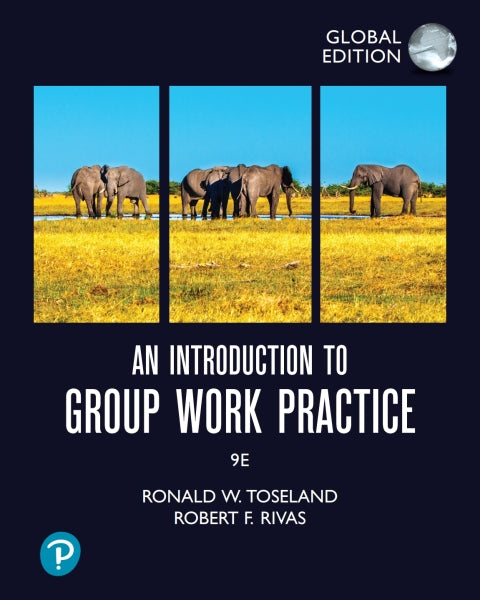 Introduction to Group Work Practice (Global Edition)