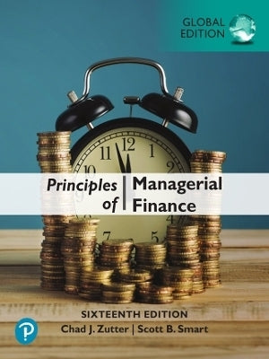 Principles of Managerial Finance (Global Edition)
