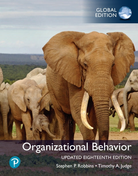 Organizational Behavior (Global Edition)