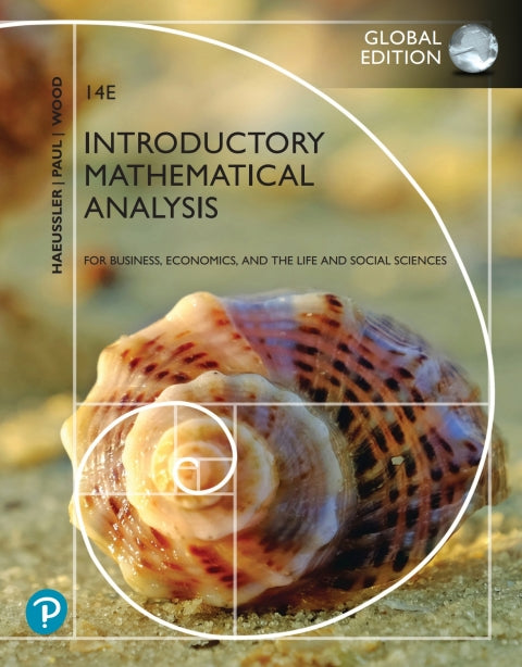 Introductory Mathematical Analysis for Business Economics and the Life and Social Sciences