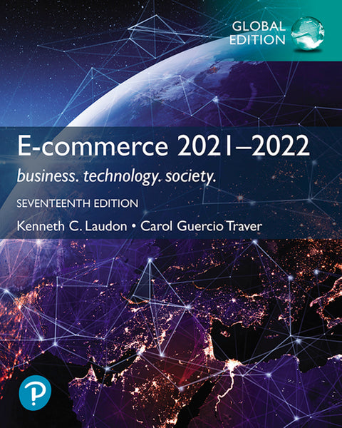 E Commerce 2021 2022 Business Technology and Society