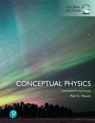 Conceptual Physics (Global Edition)