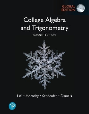 College Algebra and Trigonometry (Global Edition)