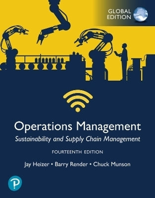 Operations Management Sustainability and Supply Chain Management (Global Edition)