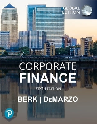 Corporate Finance (Global Edition)