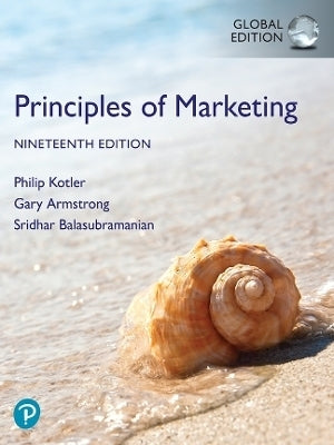 Principles of Marketing Global Edition (Plus Mylab Marketing With Pearson Etext Package)