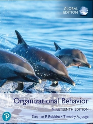 Organizational Behavior (Global Edition)