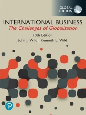 International Business the Challenges of Globalization (Global Edition)