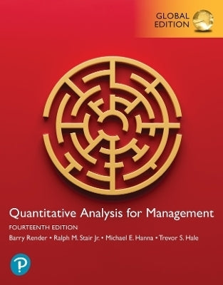 Quantitative Analysis for Management Global Edition