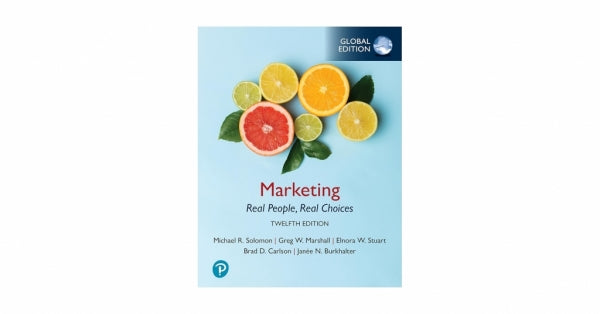 Marketing Real People Real Choices (Global Edition)