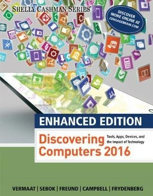 Discovering Computers Enhanced 2017