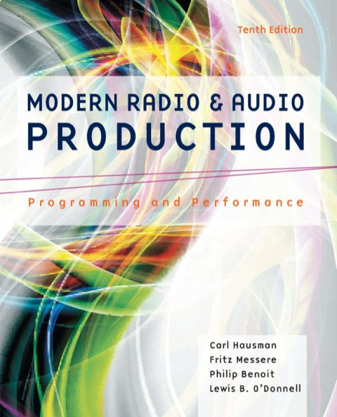 Modern Radio and Audio Production Programming and Performance