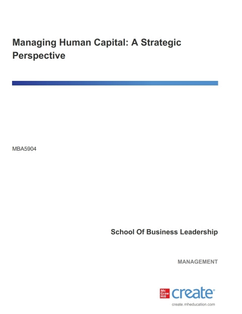 Managing Human Capital a Strategic Perspective