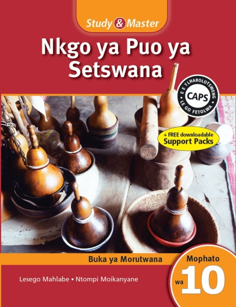 Study and Master Nkgo Ya Puo Ya Setswana Mophato 10 Buka Ya Moithuti