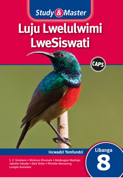 Study and Master Luju Lwelulwimi Lwesiswati Libanga 8 Incwadzi Yemfundzi