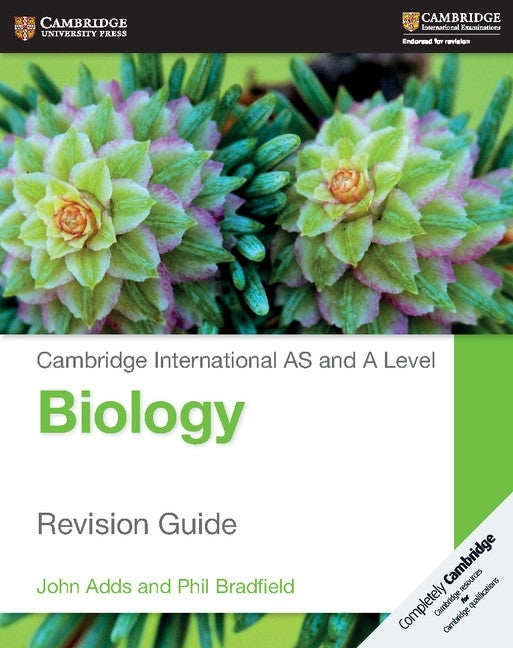 Cambridge International As and a Level Biology (Revision Guide)