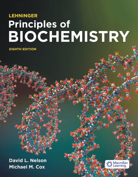 Lehninger Principles of Biochemistry