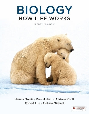 Biology How Life Works (International Edition)