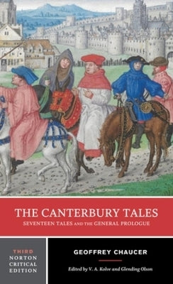 Canterbury Tales Seventeen Tales and the General Prologue