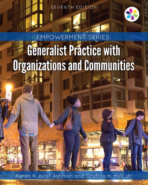 Empowerment Series Generalist Practice With Organizations and Communities