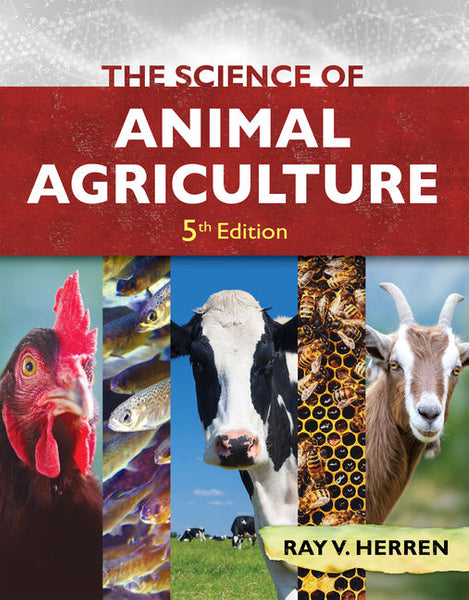 Science of Animal Agriculture, 5Th