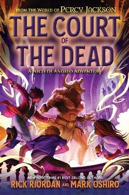 From the World of Percy Jackson the Court of the Dead a Nico Di Angelo Adventure (H/C)