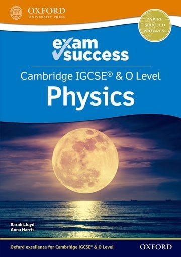 Cambridge Igcse R and O Level Physics Exam Success