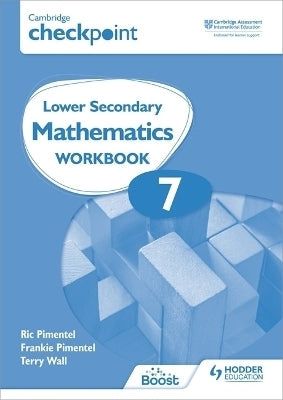 Cambridge Checkpoint Lower Secondary Mathematics (Workbook 7)